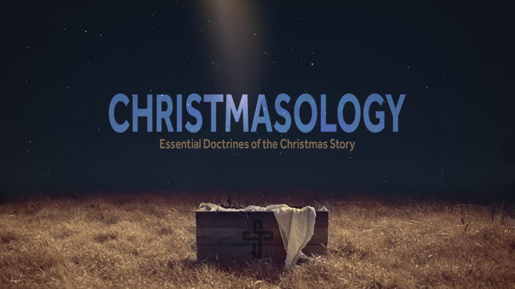 Christmasology: Jesus, Born of a Virgin